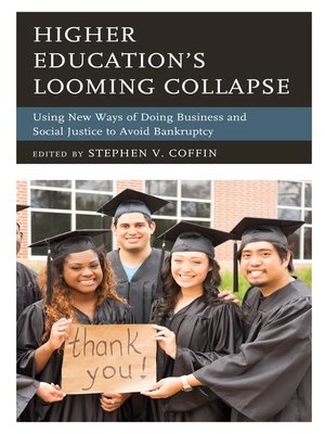 cover image of Higher Education's Looming Collapse